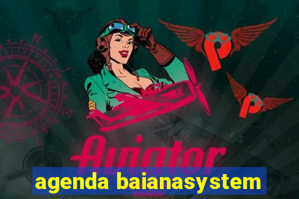 agenda baianasystem